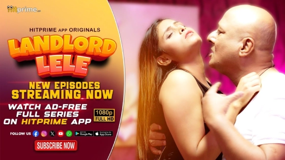 Landload Lele – S01E06 – 2024 – Hindi Hot Web Series – HitPrime