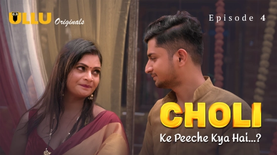 Choli Ke Peeche Kya Hai Part 2 – S01E01 – 2024 – Hindi Hot Web Series – Ullu