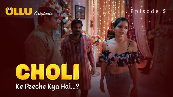 Choli Ke Peeche Kya Hai Part 2 – S01E02 – 2024 – Hindi Hot Web Series – Ullu