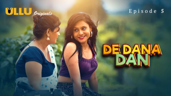 De Dana Dan Part 2 – S01E02 – 2024 – Hindi Hot Web Series – Ullu