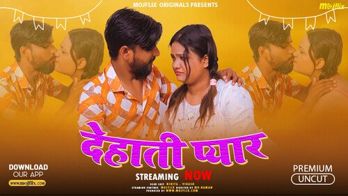 Dehati Pyar – S01E01 – 2024 – Hindi Hot Web Series – Mojflix