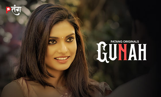 Gunah – S01E03 – 2024 – Hindi Hot Web Series – PatangMovies
