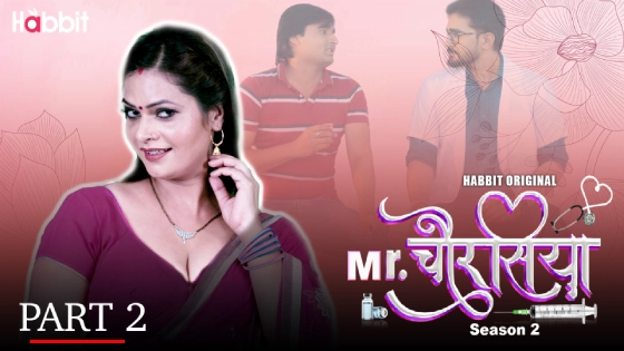 Mr. Chourasiya – S02E03 – 2024 – Hindi Hot Web Series – HabbitMovies
