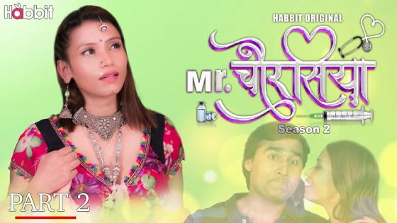 Mr. Chourasiya – S02E04 – 2024 – Hindi Hot Web Series – HabbitMovies