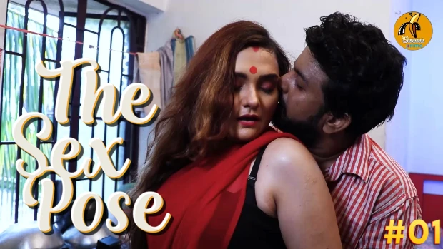 The Sex Pose – E01 – Bengali Hot Web Series – BananaPrime