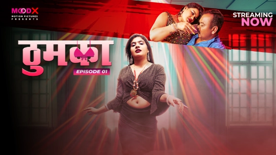 Thumka – S01E01 – 2024 – Hindi Uncut Hot Web Series – Moodx