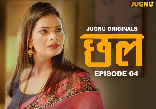 Chal – E04 – 2024 – Hindi Hot Web Series – Jugnu