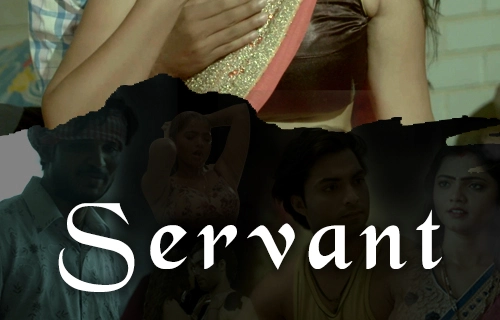 Servant – S01 – 2024 – Hindi Hot Web Series – Apex