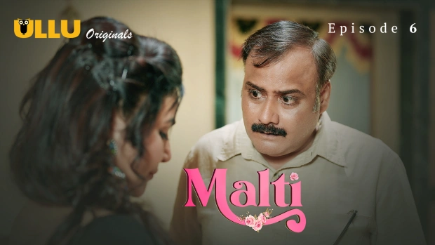 Malti Part 2 – S01E03 – 2024 – Hindi Hot Web Series – Ullu
