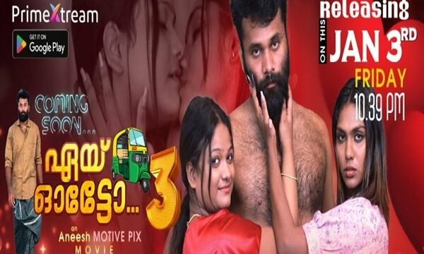 Aye Auto – E03 – 2025 – Malayalam Uncut Hot Web Series – PrimeXtream