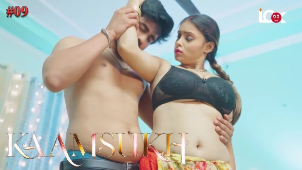 Kaam Sukh – E09 – 2025 – Hindi Hot Web Series – Lookentertainment