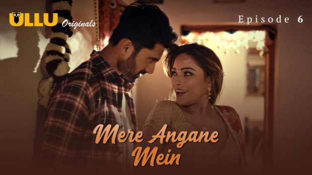Mere Angane Mein Part 2 – E02 – 2025 – Hindi Hot Web Series – Ullu