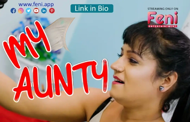 My Aunty – 2025 – Malayalam Uncut Hot Short Film – FeniApp