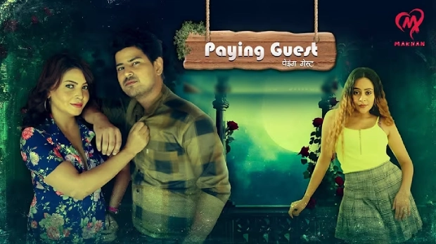 Paying Guest – E04 – 2025 – Hindi Hot Web Series – Makhan
