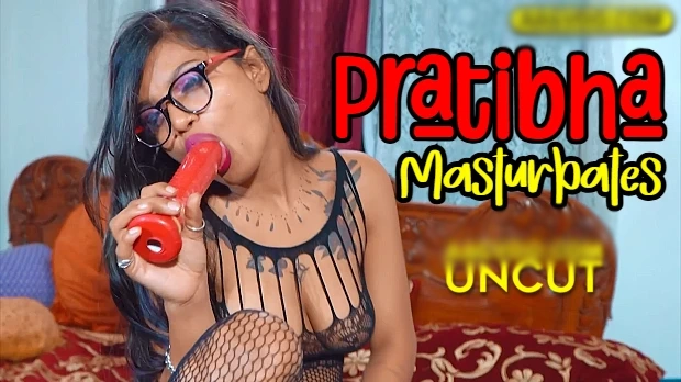 Pratibha Masturbates – 2025 – Hindi Uncut Short Film – Pratibha