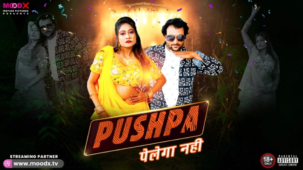 Pushpa – 2025 – Hindi Uncut Hot Short Film – Moodx