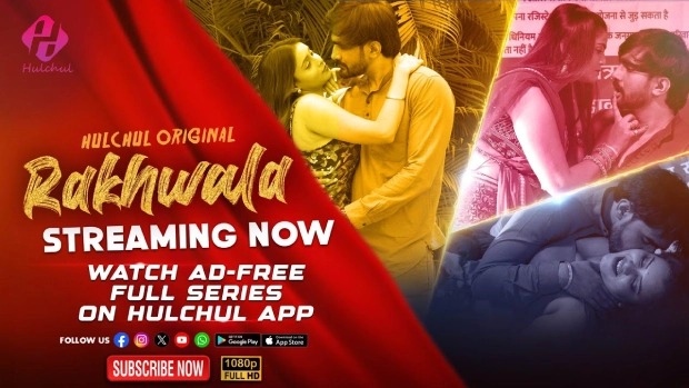 Rakhwala – E03 – 2025 – Hindi Hot Web Series – Hulchul