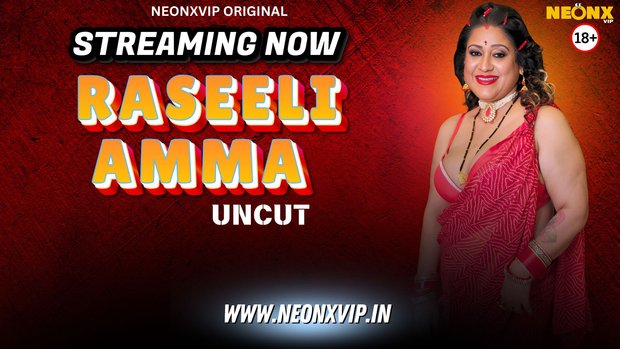 Raseeli Amma – 2025 – Hindi Uncut Short Film – Neonx