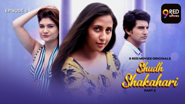 Shudh Shakahari – E04 – 2025 – Hindi Hot Web Series – 9RedMovies
