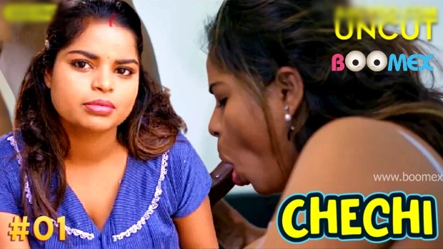 Chechi – E01 – 2025 – Malayalam Uncut Web Series – Boomex
