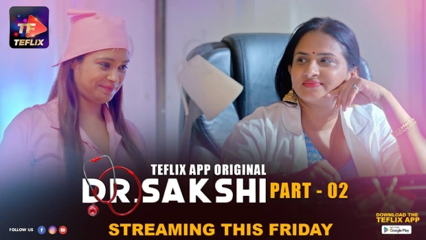 Dr. Sakshi – E04 – 2025 – Hindi Hot Web Series – TeFlix