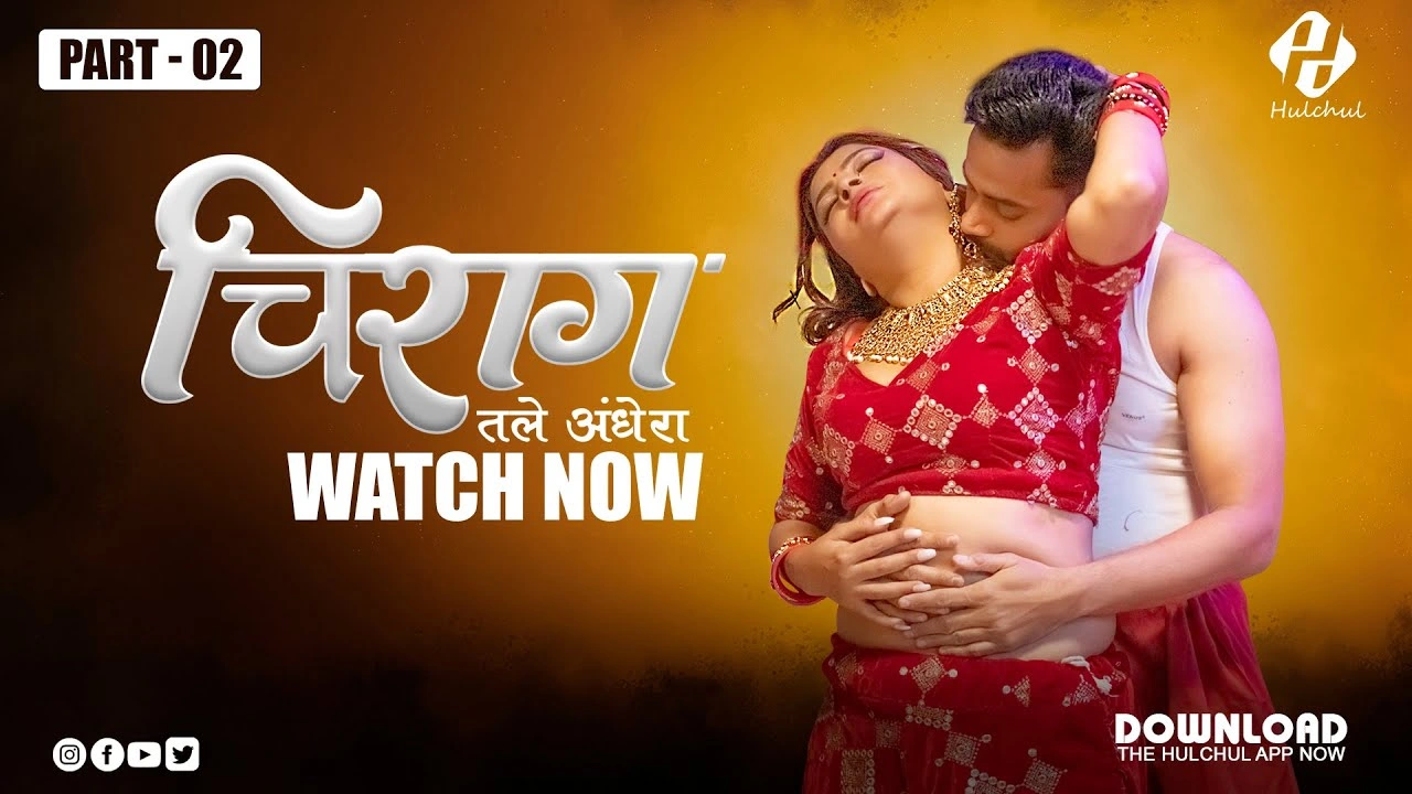Chirag – E06 – 2025 – Hindi Hot Web Series – HulChul