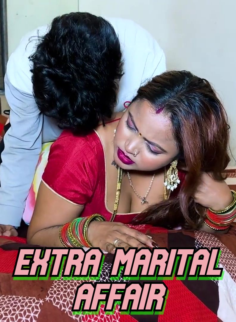 Extra Marital Affair UnRated Uncut Short Film