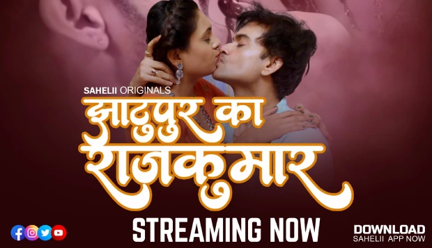 Jhaatupur K Rajkumar – E02 – 2025 – Hindi Hot Web Series – Sahelii