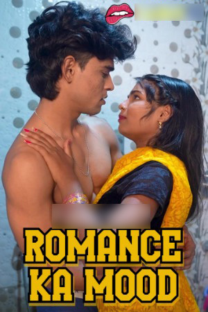Romance Ka Mood – UnRated Uncut Short Film