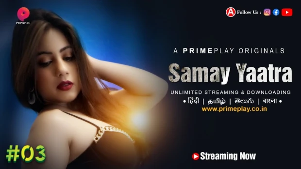 Samay Yaatra – E03 – 2024 – Hindi Hot Web Series – PrimePlay