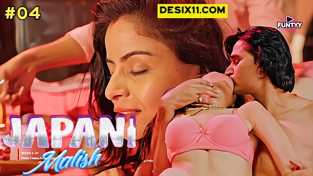 Japani Malish – E04 – 2025 – Hindi Hot Web Series – Funtyy