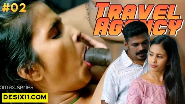 Travel Agency – E02 – 2025 – Hindi Hot Web Series – Boomex