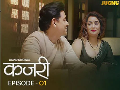 Kajri – E01 – 2025 – Hindi Hot Web Series – Jugnu