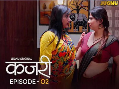 Kajri – E02 – 2025 – Hindi Hot Web Series – Jugnu