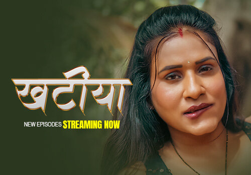 Khatiya – E05 – 2025 – Hindi Hot Web Series – Hulchul