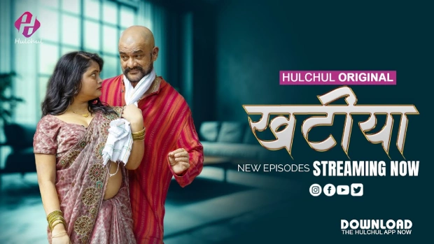 Khatiya – E06 – 2025 – Hindi Hot Web Series – Hulchul