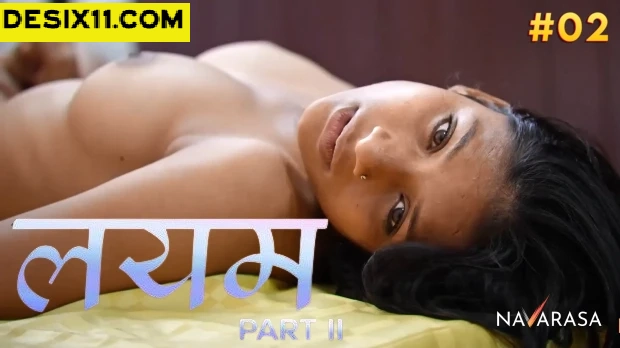 Layam – E02 – 2025 – Hindi Hot Web Series – Navarasa