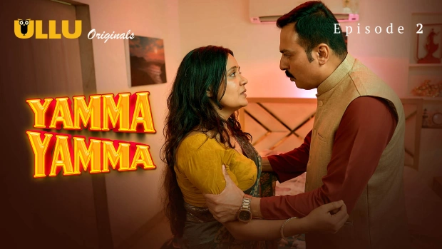 Yamma Yamma Part 1 – E02 – 2025 – Hindi Hot Web Series – Ullu