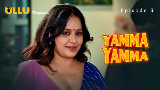 Yamma Yamma Part 1 – E03 – 2025 – Hindi Hot Web Series – Ullu