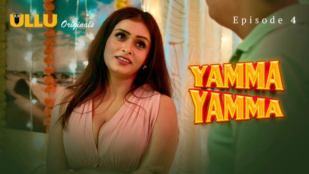 Yamma Yamma Part 1 – E04 – 2025 – Hindi Hot Web Series – Ullu
