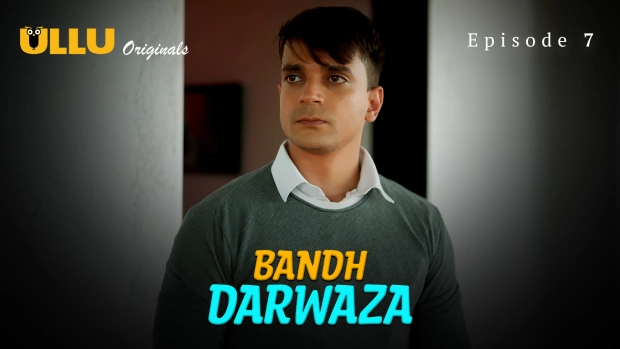 Bandh Darwaza Part 2 – E03 – 2025 – Hindi Hot Web Series – Ullu