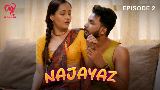 Najayaz – E02 – 2025 – Hindi Hot Web Series – Makhan