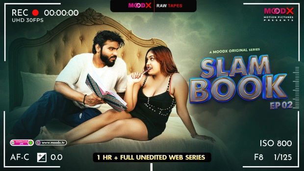 Slam Book – E02 – 2025 – Hindi Unedited Hot Web Series – Moodx
