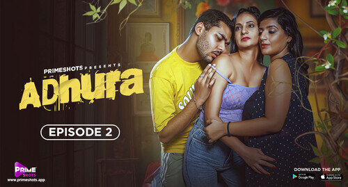 Adhura – E02 – 2024 – Hindi Web Series – PrimeShots