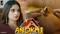 Anokhi – E02 (2024) – Jalva Hindi Hot Web Series | Watch Free