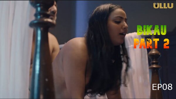 Bikau Part 2 2023 Ullu EP07 Hindi Web Series