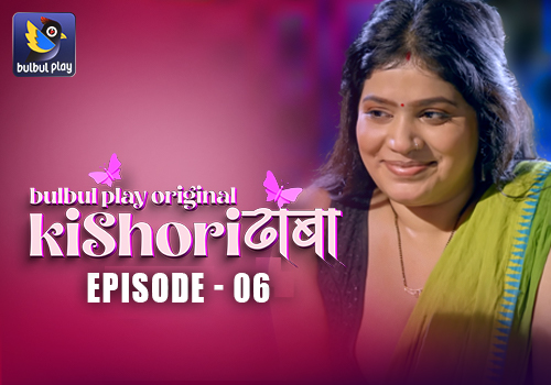 Kishori Dhaba – E06 (2025) – BulBulPlay Hindi Web Series | Watch Free
