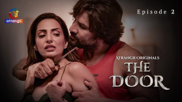 The Door – E02 – 2025 – Atrangii Hot Web Series Watch Online Free
