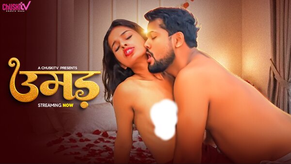 Umad 2025 Chuskitv Hindi Short Film