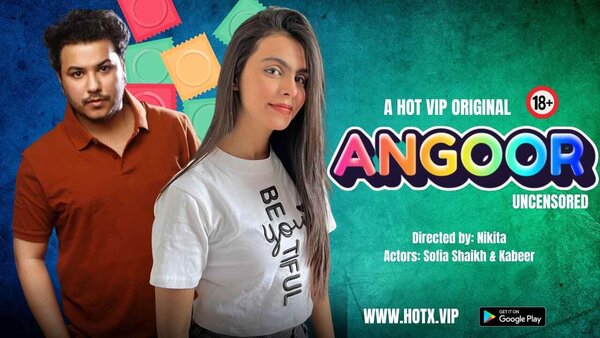 Angoor 2023 Hotx Hindi Short Film